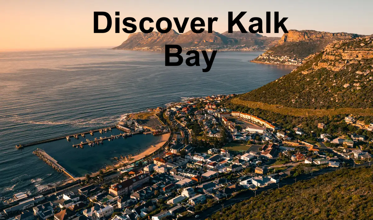Discover Kalk Bay: Cape Town’s Bohemian Seaside Treasure